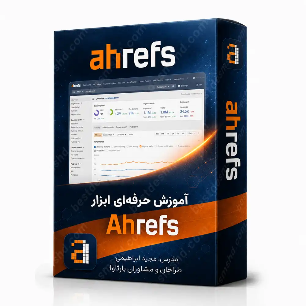 دوره جامع آموزش ای اچ رف Ahrefs